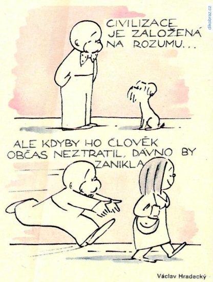 Hradecky je dobre obcas stratit rozum