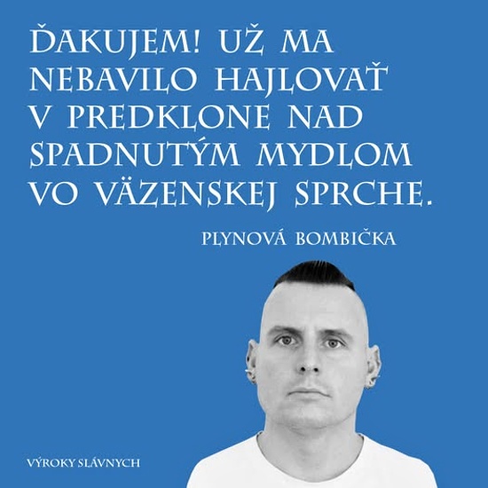 ked ho nebavilo, tak ho prepustili