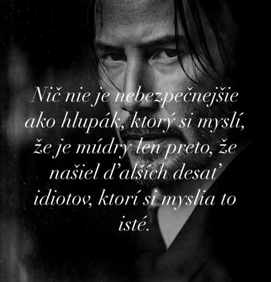 nic nie je nebezpecnejsie