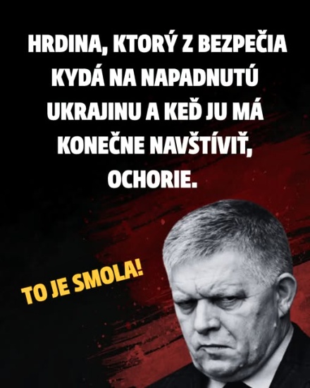 smola s nadychom zbabelosti