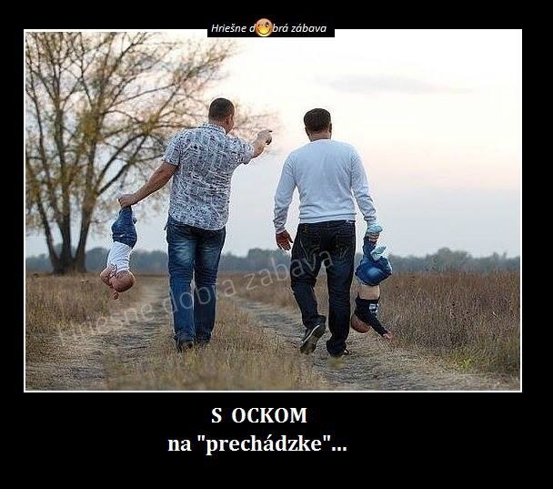 prechadzka s ockom