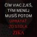 cim viac zjes