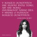 zmysel koalicie ochotnych